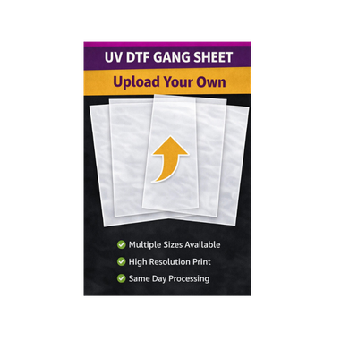 Upload Your UV DTF Gang Sheet
